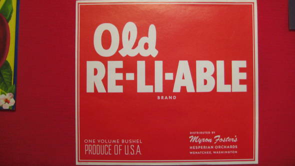 Old Reliable Fruit Crate Label