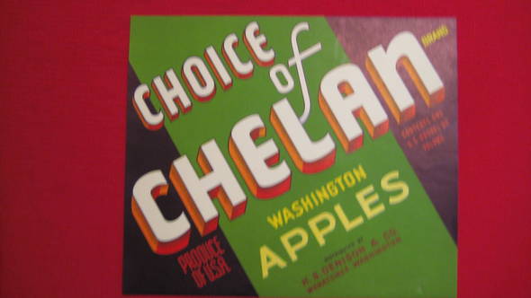 Choice Of Chelan Fruit Crate Label