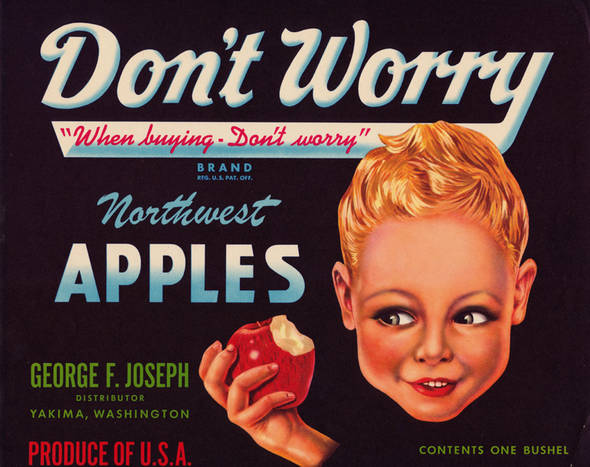 Don't Worry Fruit Crate Label