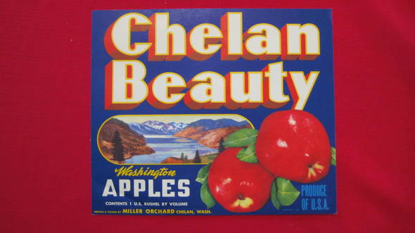 Chelan Beauty Miller Orchards Fruit Crate Label