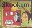 Skookum 6AM Fancy